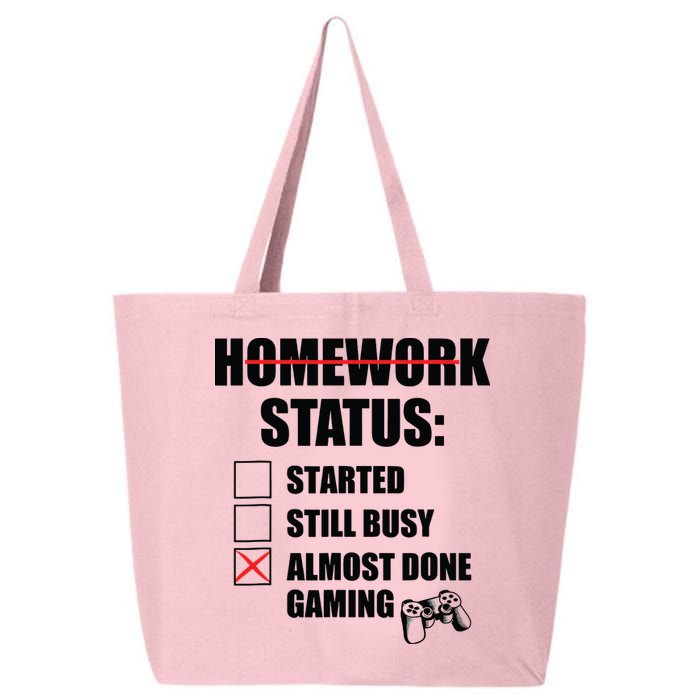 Funny Homework Status Still Busy Gaming Gamer Meme 25L Jumbo Tote