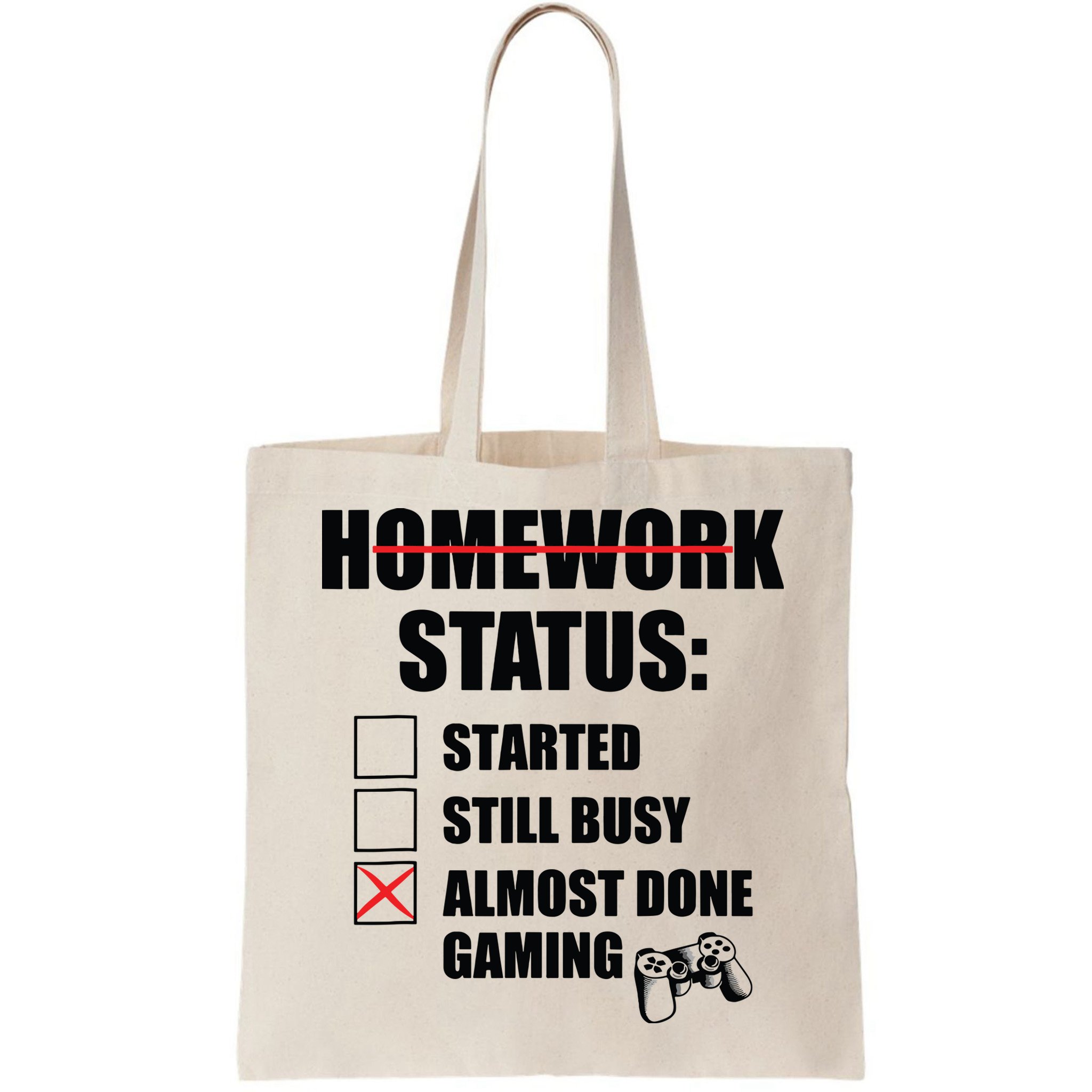 Funny Homework Status Still Busy Gaming Gamer Meme Bag