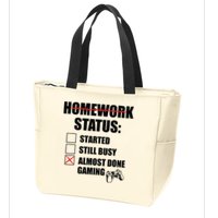 Funny Homework Status Still Busy Gaming Gamer Meme Zip Tote Bag