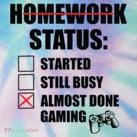 Funny Homework Status Still Busy Gaming Gamer Meme Legacy Tie Dye Trucker Hat