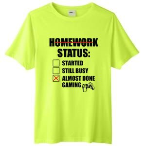 Funny Homework Status Still Busy Gaming Gamer Meme Tall Fusion ChromaSoft Performance T-Shirt