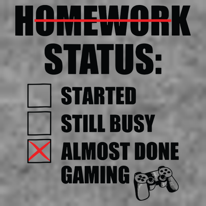 Funny Homework Status Still Busy Gaming Gamer Meme Tall Sweatshirt