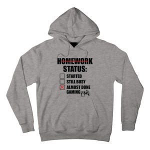 Funny Homework Status Still Busy Gaming Gamer Meme Tall Hoodie