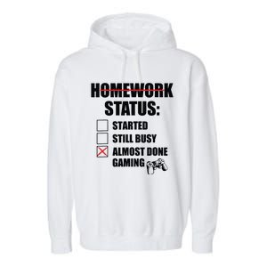 Funny Homework Status Still Busy Gaming Gamer Meme Garment-Dyed Fleece Hoodie