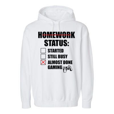 Funny Homework Status Still Busy Gaming Gamer Meme Garment-Dyed Fleece Hoodie