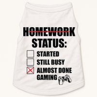 Funny Homework Status Still Busy Gaming Gamer Meme Doggie Tank