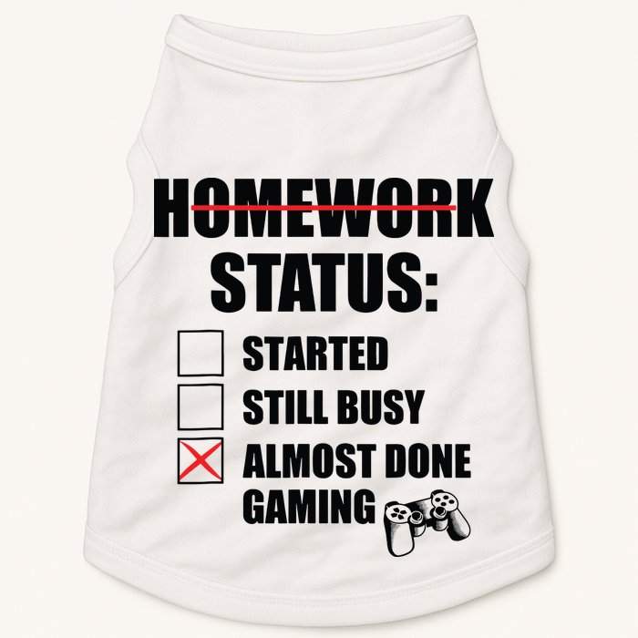 Funny Homework Status Still Busy Gaming Gamer Meme Doggie Tank