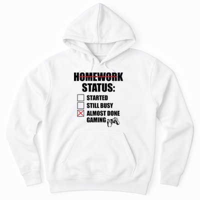 Funny Homework Status Still Busy Gaming Gamer Meme Hoodie