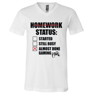 Funny Homework Status Still Busy Gaming Gamer Meme V-Neck T-Shirt