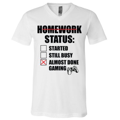 Funny Homework Status Still Busy Gaming Gamer Meme V-Neck T-Shirt