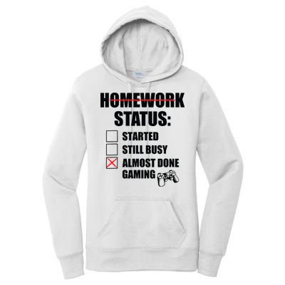 Funny Homework Status Still Busy Gaming Gamer Meme Women's Pullover Hoodie