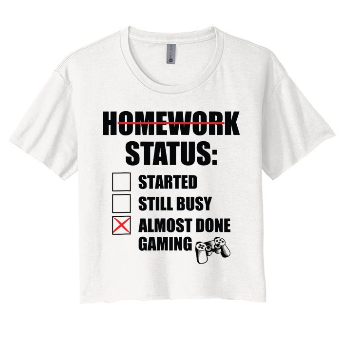 Funny Homework Status Still Busy Gaming Gamer Meme Crop Top