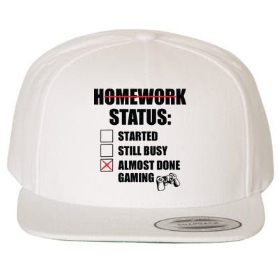 Funny Homework Status Still Busy Gaming Gamer Meme Wool Snapback Cap
