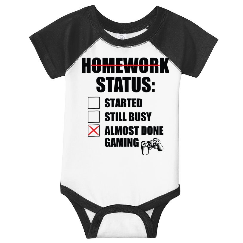 Funny Homework Status Still Busy Gaming Gamer Meme Infant Baby Jersey Bodysuit