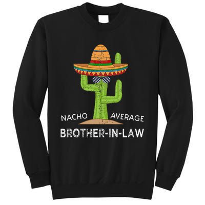 Fun Hilarious Saying Funny BrotherInLaw Sweatshirt