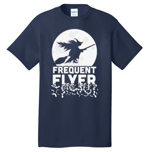 Funny Halloween Shirts, Perfect Halloween Frequent Flyer Witch Tall T-Shirt