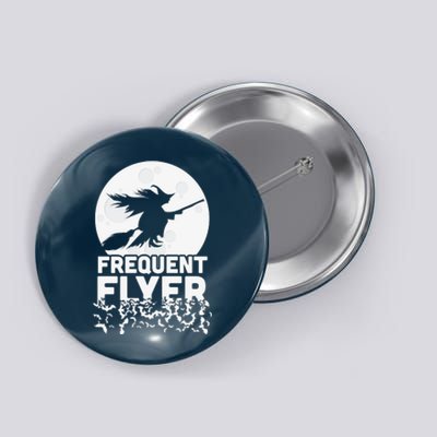 Funny Halloween Shirts, Perfect Halloween Frequent Flyer Witch Button