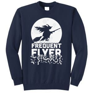 Funny Halloween Shirts, Perfect Halloween Frequent Flyer Witch Tall Sweatshirt