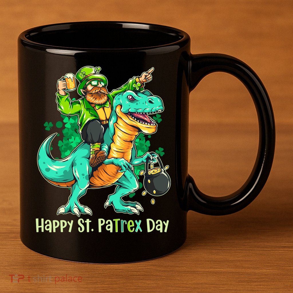 Funny Happy St. PaTREX Day Leprechaun Riding Trex Dinosaur 11oz C Handle Ceramic Mug