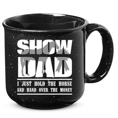 Funny Horse Show Dad 15oz Campfire Ceramic Mug