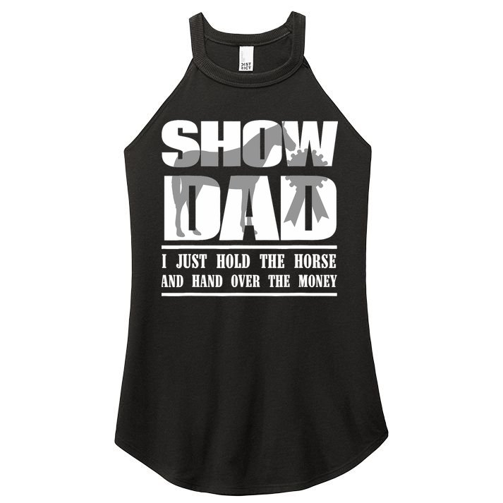 Funny Horse Show Dad Women's Perfect Tri Rocker Tank
