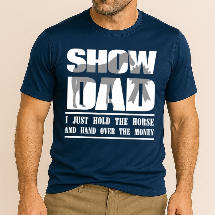 Funny Horse Show Dad Cooling Performance Crew T-Shirt