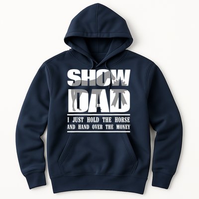 Funny Horse Show Dad Hoodie