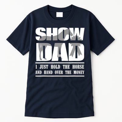 Funny Horse Show Dad Tall T-Shirt