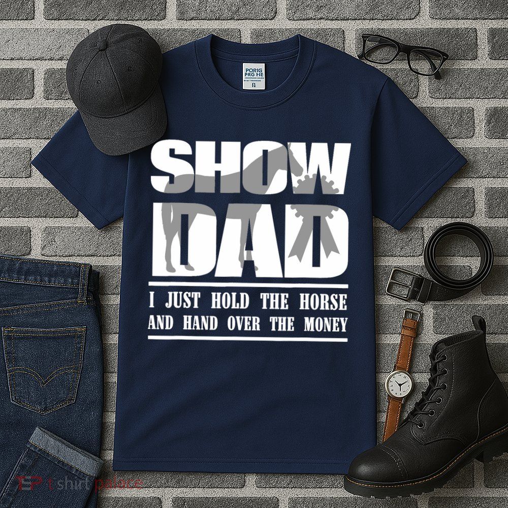 Funny Horse Show Dad Tall T-Shirt