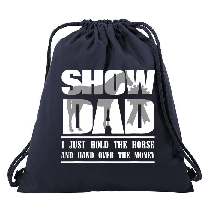Funny Horse Show Dad Drawstring Bag