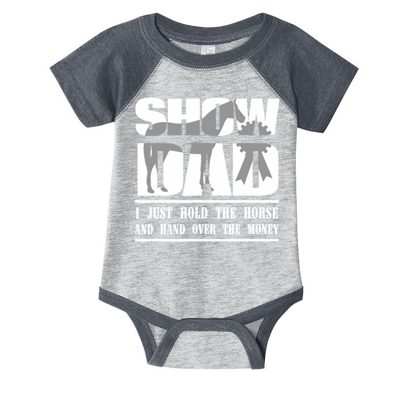 Funny Horse Show Dad Infant Baby Jersey Bodysuit