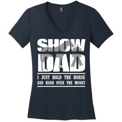 Funny Horse Show Dad Women's V-Neck T-Shirt