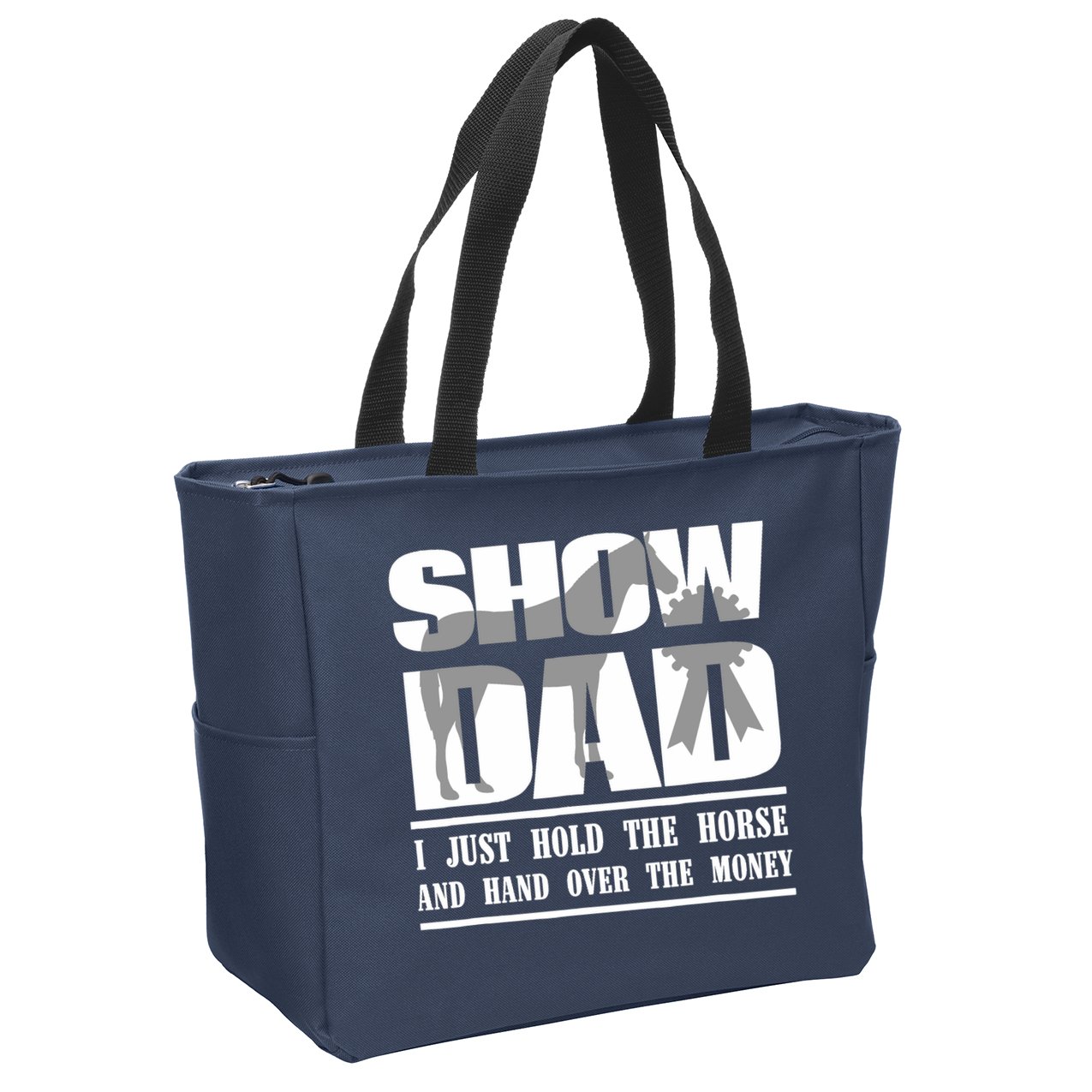 Funny Horse Show Dad Zip Tote Bag