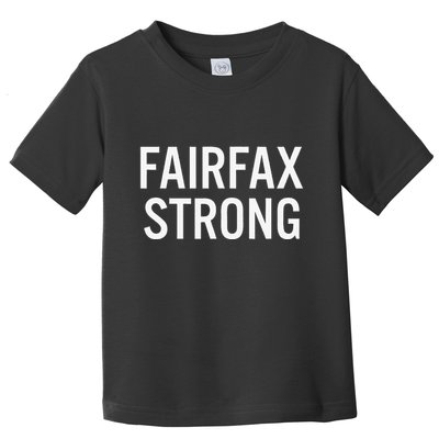 Fairfax High School Strong Toddler T-Shirt