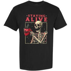 Funny Halloween Staying Alive Coffee Skeleton Stay Spooky Garment-Dyed Heavyweight T-Shirt