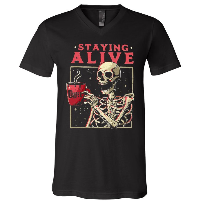 Funny Halloween Staying Alive Coffee Skeleton Stay Spooky V-Neck T-Shirt