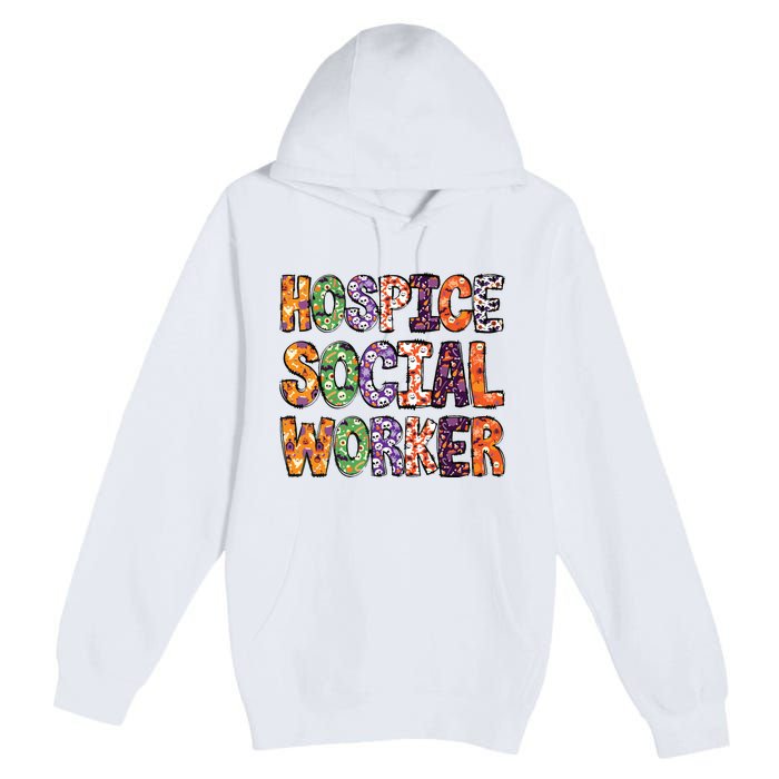 Funny Hospice Social Worker Halloween Costumes For Woman Premium Pullover Hoodie