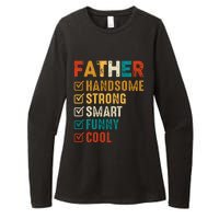 Father Handsome Strong Smart Funny Cool Dad Womens CVC Long Sleeve Shirt