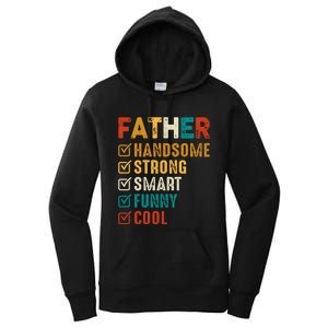 Father Handsome Strong Smart Funny Cool Dad Women's Pullover Hoodie