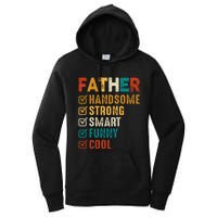 Father Handsome Strong Smart Funny Cool Dad Women's Pullover Hoodie