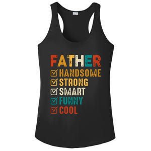 Father Handsome Strong Smart Funny Cool Dad Ladies PosiCharge Competitor Racerback Tank