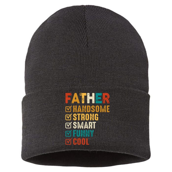 Father Handsome Strong Smart Funny Cool Dad Sustainable Knit Beanie