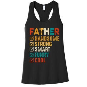 Father Handsome Strong Smart Funny Cool Dad Women's Racerback Tank