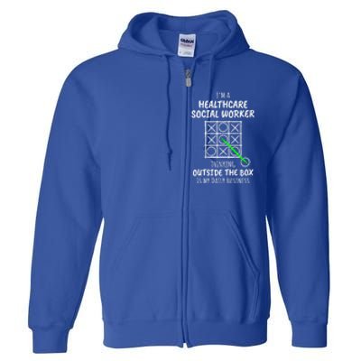 Funny Healthcare Social Worker Gift Full Zip Hoodie