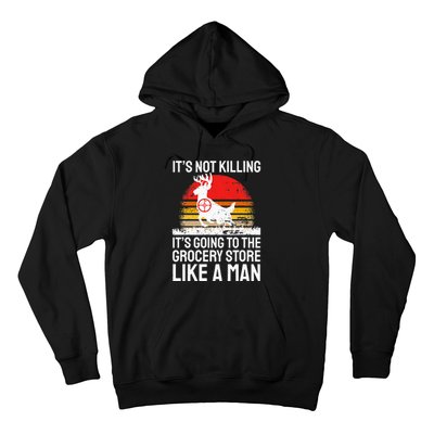 Funny Hunting Saying Deer Hunter I Grocery Store Hoodie