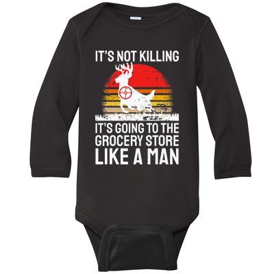 Funny Hunting Saying Deer Hunter I Grocery Store Baby Long Sleeve Bodysuit