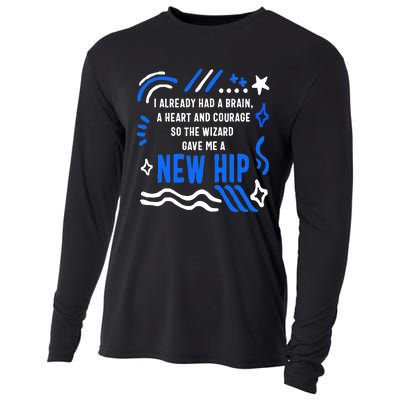 Funny Hip Surgery Replacement I Already Had A Brain A Heart And Courage New Hip Cooling Performance Long Sleeve Crew