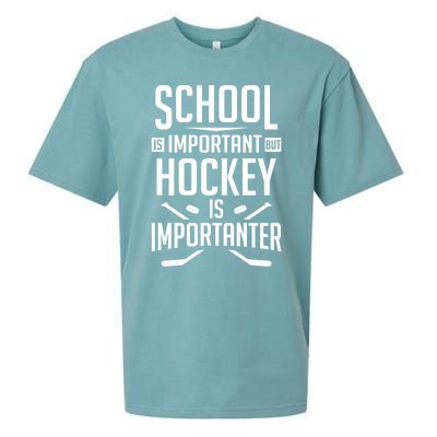 Funny Hockey School Is Important But Hockey Is Importanter Gift Sueded Cloud Jersey T-Shirt