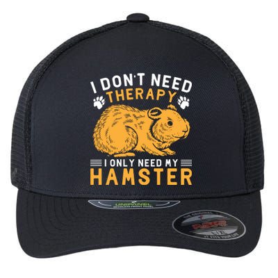 Funny Hamster Slogan Hamster Lover Quote Flexfit Unipanel Trucker Cap