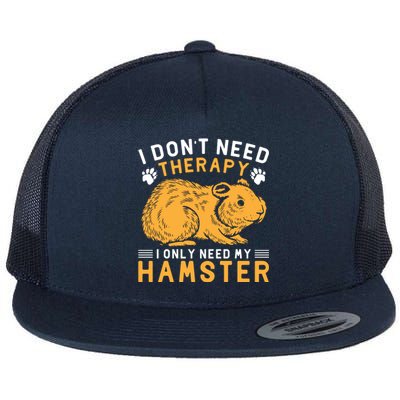 Funny Hamster Slogan Hamster Lover Quote Flat Bill Trucker Hat